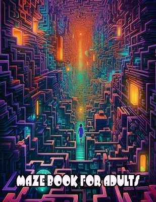 Maze Book for Adults Cover Image