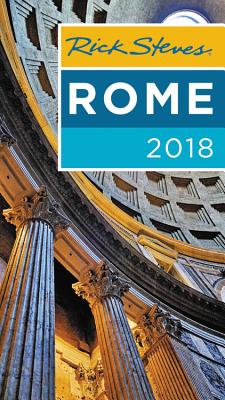 Rick Steves Rome 2018 By Rick Steves, Gene Openshaw Cover Image