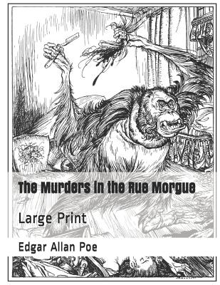 The Murders in the Rue Morgue