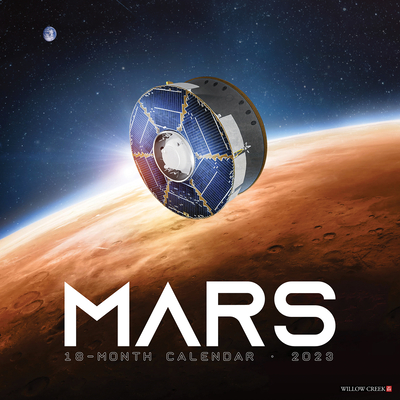 Mars 2023 Wall Calendar By Willow Creek Press Cover Image