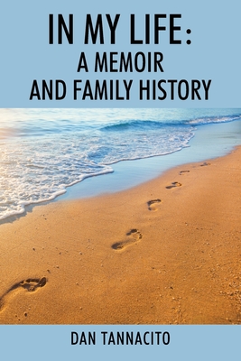 In My Life: A Memoir and Family History Cover Image