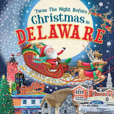 'Twas the Night Before Christmas in Delaware