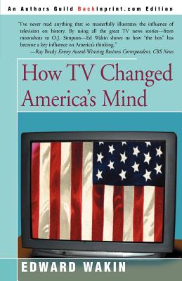 How TV Changed America's Mind Cover Image