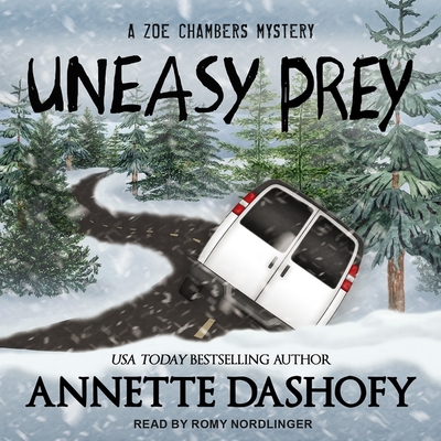 Uneasy Prey By Annette Dashofy, Romy Nordlinger (Read by) Cover Image