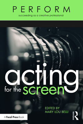 Acting for the Screen (Perform) Cover Image