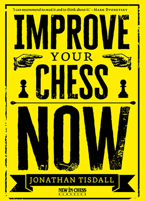 Improve Your Chess Now Cover Image