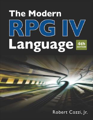 The Modern RPG IV Language By Robert Cozzi, Jr. Cover Image