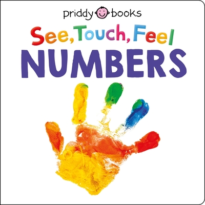 See Touch Feel: Numbers (See, Touch, Feel)