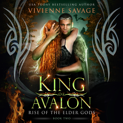 King of Avalon (Rise of the Elder Gods #2)