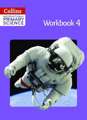 Collins International Primary Science - Workbook 4