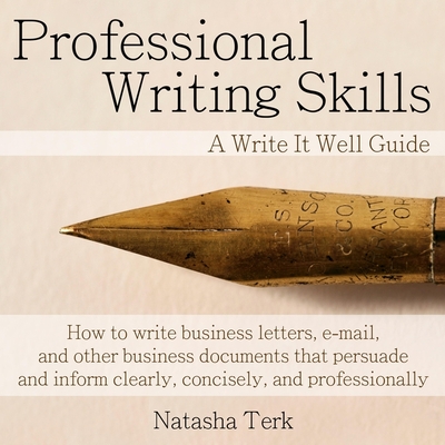 Professional Writing Skills: A Write It Well Guide Cover Image