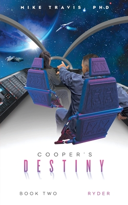 Cooper's Destiny: Book Two: Ryder (Cooper's Destiny Trilogy #2)