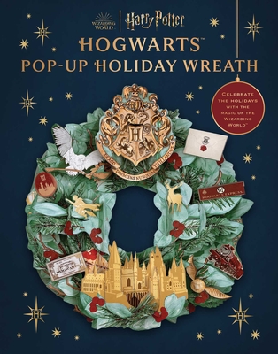 Harry Potter: Hogwarts Pop-Up Holiday Wreath (Reinhart Pop-Up Studio) Cover Image