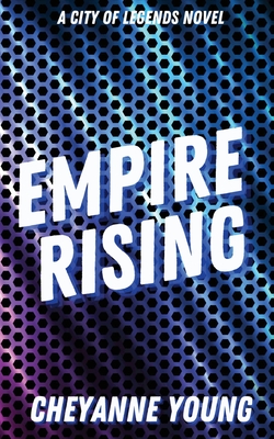 Empire Rising By Cheyanne Young Cover Image