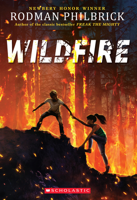 Wildfire By Rodman Philbrick Cover Image