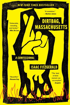 Cover Image for Dirtbag, Massachusetts: A Confessional