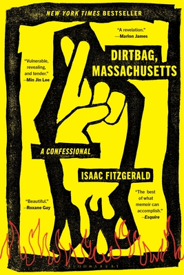 Dirtbag, Massachusetts: A Confessional Cover Image