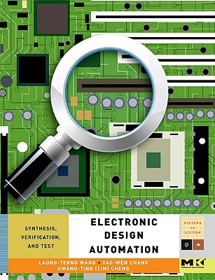 Electronic Design Automation: Synthesis, Verification, and Test (Systems on Silicon) Cover Image