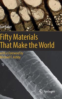 Fifty Materials That Make the World Cover Image