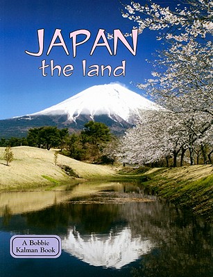 Japan - The Land (Revised, Ed. 3) (Lands) Cover Image