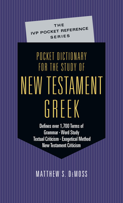 Pocket Dictionary for the Study of New Testament Greek (IVP Pocket Reference) Cover Image