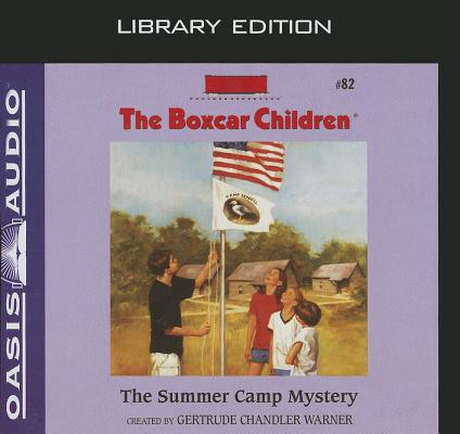 The Summer Camp Mystery (Library Edition) (The Boxcar Children Mysteries #82)