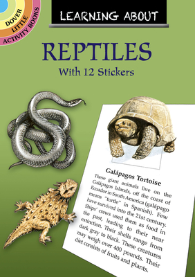 Learning about Reptiles (Dover Little Activity Books)