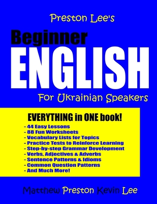 Preston Lee's Beginner English For Ukrainian Speakers By Matthew Preston, Kevin Lee Cover Image
