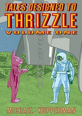 Tales Designed to Thrizzle, Volume 1