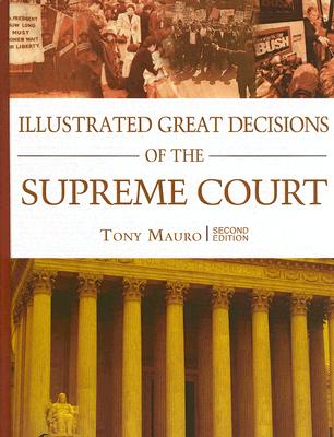 Illustrated Great Decisions of the Supreme Court By Tony Mauro Cover Image