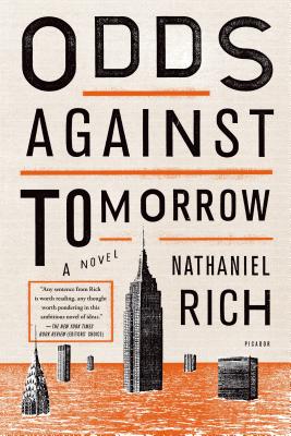 Odds Against Tomorrow: A Novel