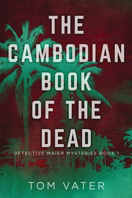 Cover for The Cambodian Book Of The Dead