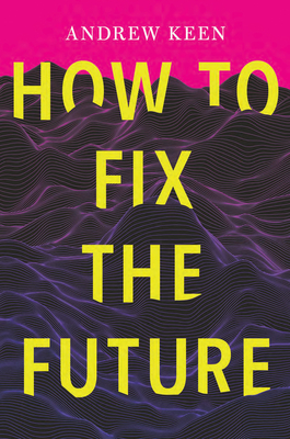 Cover for How to Fix the Future