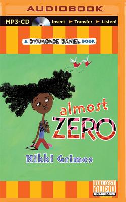 Almost Zero (Dyamonde Daniel Book #3)