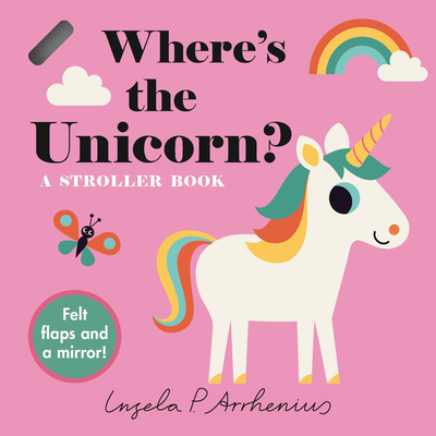 Where's the Unicorn?: A Stroller Book Cover Image