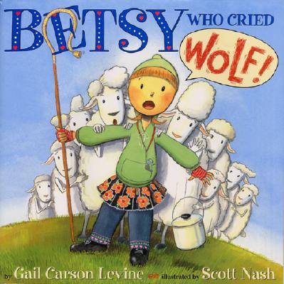 Betsy Who Cried Wolf Cover Image