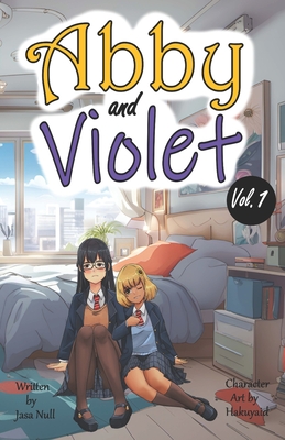Abby and Violet (Yuri Light Novel) Vol.1 Cover Image