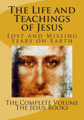 The Life and Teachings of Jesus Cover Image
