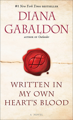 Written in My Own Heart's Blood (Outlander #8) By Diana Gabaldon Cover Image