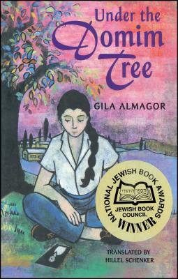 Under the Domim Tree By Gila Almagor, Hillel Schenker (Translated by) Cover Image