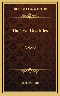 The Two Destinies