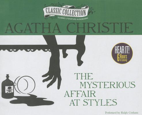 The Mysterious Affair at Styles (Classic Collection (Brilliance Audio))