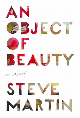 Cover Image for An Object of Beauty: A Novel