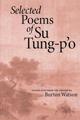 Cover for Selected Poems of Su Tung-P'o