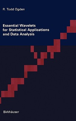 Essential Wavelets for Statistical Applications and Data Analysis Cover Image
