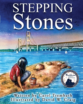 Stepping Stones: Walking Lake Michigan By Carol Ann Trembath, David W. Craig (Illustrator) Cover Image