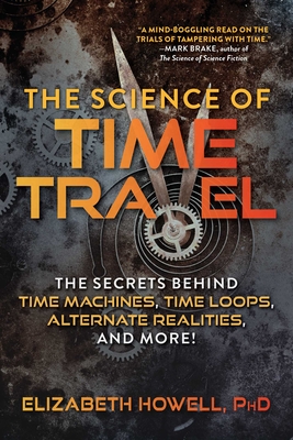 Cover for The Science of Time Travel