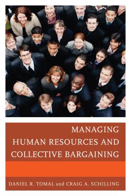 Managing Human Resources and Collective Bargaining (Concordia University Leadership)