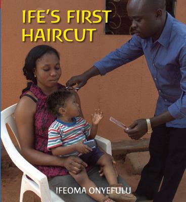 Ife's First Haircut Cover Image