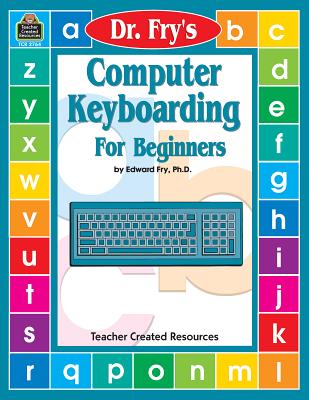 Computer Keyboarding by Dr. Fry By Edward Fry Cover Image